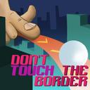 Do not touch the border icon