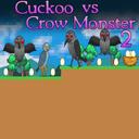 Cuckoo vs Crow Monster 2 icon