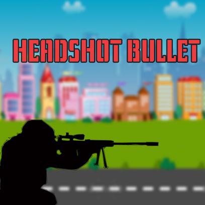 HEAD SHOT BULLET