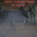 Shoot Your Nightmare: The Beginning icon