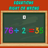 Equations Right or Wrong