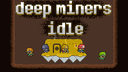 Deep Miners Idle icon
