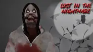 Jeff The Killer: Lost in the Nightmare