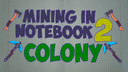 Mining in Notebook 2 icon